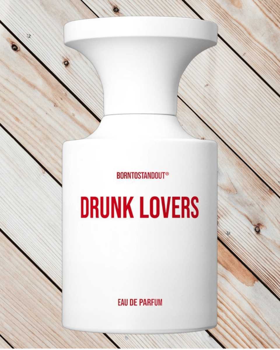 BORNTOSTANDOUT DRUNK LOVERS